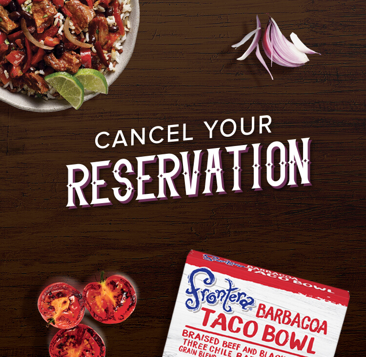 Cancel Your Reservation